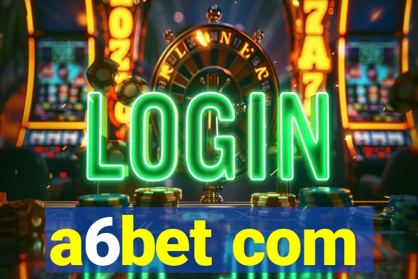 a6bet com